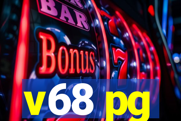v68 pg